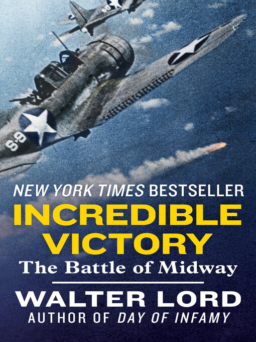 Title details for Incredible Victory by Walter Lord - Available